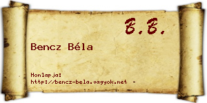 Bencz Béla névjegykártya